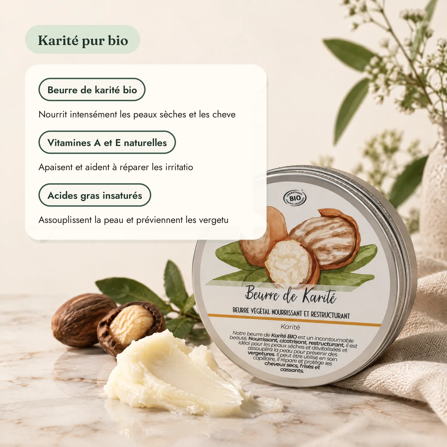 Beurre de karité bio : bienfaits, vitamines A et E, acides gras